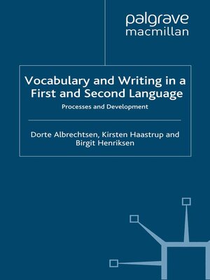 cover image of Vocabulary and Writing in a First and Second Language